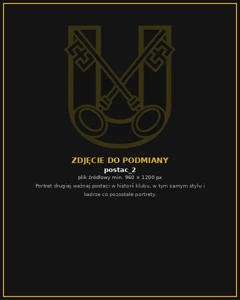 Portret ważnej postaci w historii CKS Unia Ciechanowiec